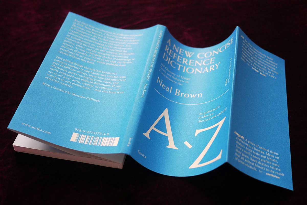 A New Concise Reference Dictionary and Glossary of Usage Terms and Subjects in Contemporary Art